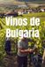 Vinos Bulgaria Vinos de Bulgaria