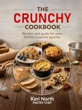 The Crunchy Cookbook