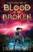 Blood Lindsey Sparks Blood of the Broken Paperback
