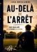 Au-delà BoD Au-delà de l'Arrêt Paperback