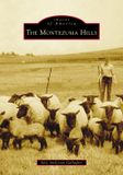 The Arcadia Publishing (Sc) Images of America-The Montezuma Hills Paperback
