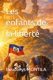 Les enfants de la liberté