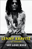 Let Sphere Let Love Rule Lenny Kravitz Hardcover