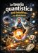 La teoria quantistica, antiintuitiva..ma divertente
