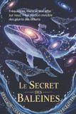 Le Secret des Baleines Paperback