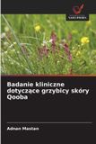 Badanie Qooba Badanie kliniczne dotyczące grzybicy skóry