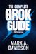 The Grok The Complete Grok Guide for Professionals (2026 Edition): Discover 100+ Ready-to-use Prompts Organised by Profession