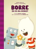 Borre Educatief Borre en Ri-ra-robot (Hardback)