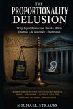 The Proportionality Delusion: Why Equal Protection Breaks When Human Life Becomes Conditional: A Libertarian Constitutional Critique of Bodily Autonomy, Liability, and the Collapse of Legal Personhood