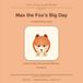 Max the Fox's Big Day: A Read-and-Draw Story (The Little Illustrator, Book 1)