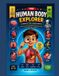 Journey Independently Published Journey Inside the Human Body: A Fun STEM Adventure for Kids to Explore Organs, Learn How the Body Works, and Build Healthy Habits