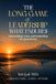 The Long Game of Leadership: What Endures