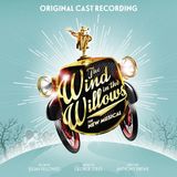 Musical Masterworks Broadway WIND IN THE WILLOWS