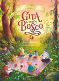 Gita El Gita nel bosco. Racconti del Bosco dei Conigli Hardcover