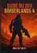 GUIDE Bol Guide Du Jeu Borderlands 4