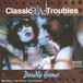Jeu mortel - Classique et soucis