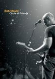 Bob Mould Circle Of Friends: Live At The 9:30 (DVD)