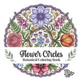 Flower Circles Botanical Coloring Book