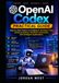 OpenAI Codex Practical Guide: Step-by-Step Projects for Building AI Developer Tools, Coding Assistants, Workflow Automation, and Intelligent Applications