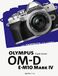 Olympus OM-D E-M10 Mark IV: Das Handbuch zur Kamera