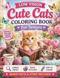 Low Vision Cute Cats Coloring Book for Seniors
