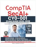 COMPTIA SecAI+ CY0-001 EXAM GUIDE 2026-2028