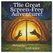 The Great Screen-Free Adventure!