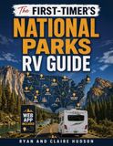 The First-Timer’s National Parks RV Guide
