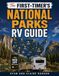 The First-Timer’s National Parks RV Guide