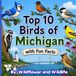 Top 10 Birds of Michigan with Fun Facts