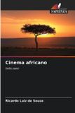 Cinema Edizioni Sapienza Cinema africano: Sette paesi