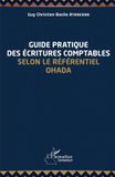 Guide Editions L'Harmattan Guide pratique des écritures comptables selon le référentiel OHADA Paperback