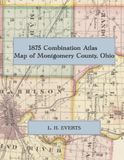 1875 Combination Atlas Map of Montgomery County, Ohio