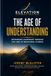 The Age of Understanding: Rethinking Leadership Through the Lens of Behavioral Science