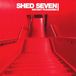 Universal Music Shed Seven Instant Pleasures