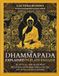 The Dhammapada Explained in Plain English: All 423 Verses, with the Pali Word Behind Each and Nothing Added to the Text