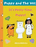 It's Potty Time, Puppy! Paperback