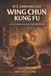 O Independently Published O Caminho Do Wing Chun Kung Fu Paperback
