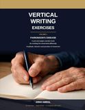 Vertical Writing Exercises Volume 1: Parkinson's Disease — 33 pen-and-paper exercises in large format, for the amplitude, direction and precision of movement