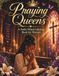 Praying Queens A Faith-Filled Coloring Book for Women