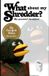 What Duck Guy What about my shredder? Paperback