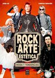 Rock Ma Non Troppo Rock & arte y estética: Moda y tendencias