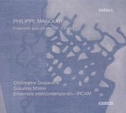 Ensemble Intercontemporain - Manoury: Fragments Pour Un Portrait - Partita I (CD)