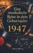 Eine Bookmundo Eine musikalische Reise in dein Geburtsjahr: 1947: Die größten Hits, Interpreten und Geschichten des Jahres