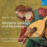 Sony Music Deutsche Harmonia Mundi Melchior Franck: Geistliche Gesang Und Melodeyen