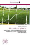 Alexandre Alphonse: Paperback, 56 pagina's