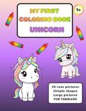 MY FIRST COLORING BOOK - UNICORN