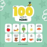 First Independently Published Learn Māori- First 100 Words in Māori