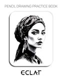 Pencil Eclat Pencil Drawing Practice Book - Mastering Geometric Portraits, Cultural Headwraps, and Textured Jewelry Rendering