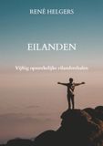 Eilanden: Vijftig opmerkelijke eilandverhalen